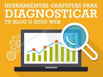 Herramientas gratuitas para diagnostucar tu blog o página web
