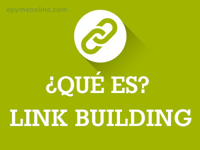 Qué es el link building