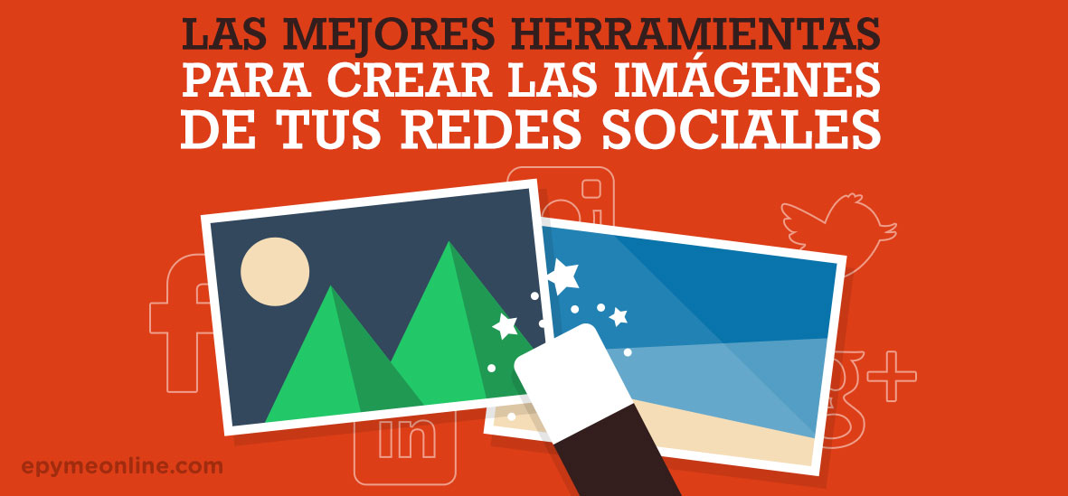 Mejores Herramientas para Crear Imágenes